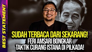 SUDAH TERBACA DARI SEKARANG! FERI AMSARI BONGKAR TAKTIK CURANG ISTANA DI PILKADA!