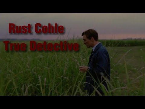 True Detective // Rust Cohle // Everybody is nobody