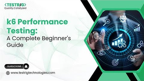 k6 Performance Testing A Complete Beginner