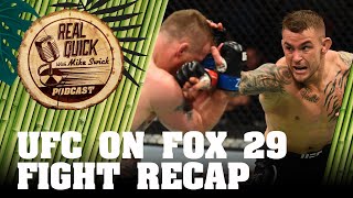 UFC On FOX 29 Recap - Dustin Poirier vs Justin Gaethje | Real Quick With Mike Swick Podcast