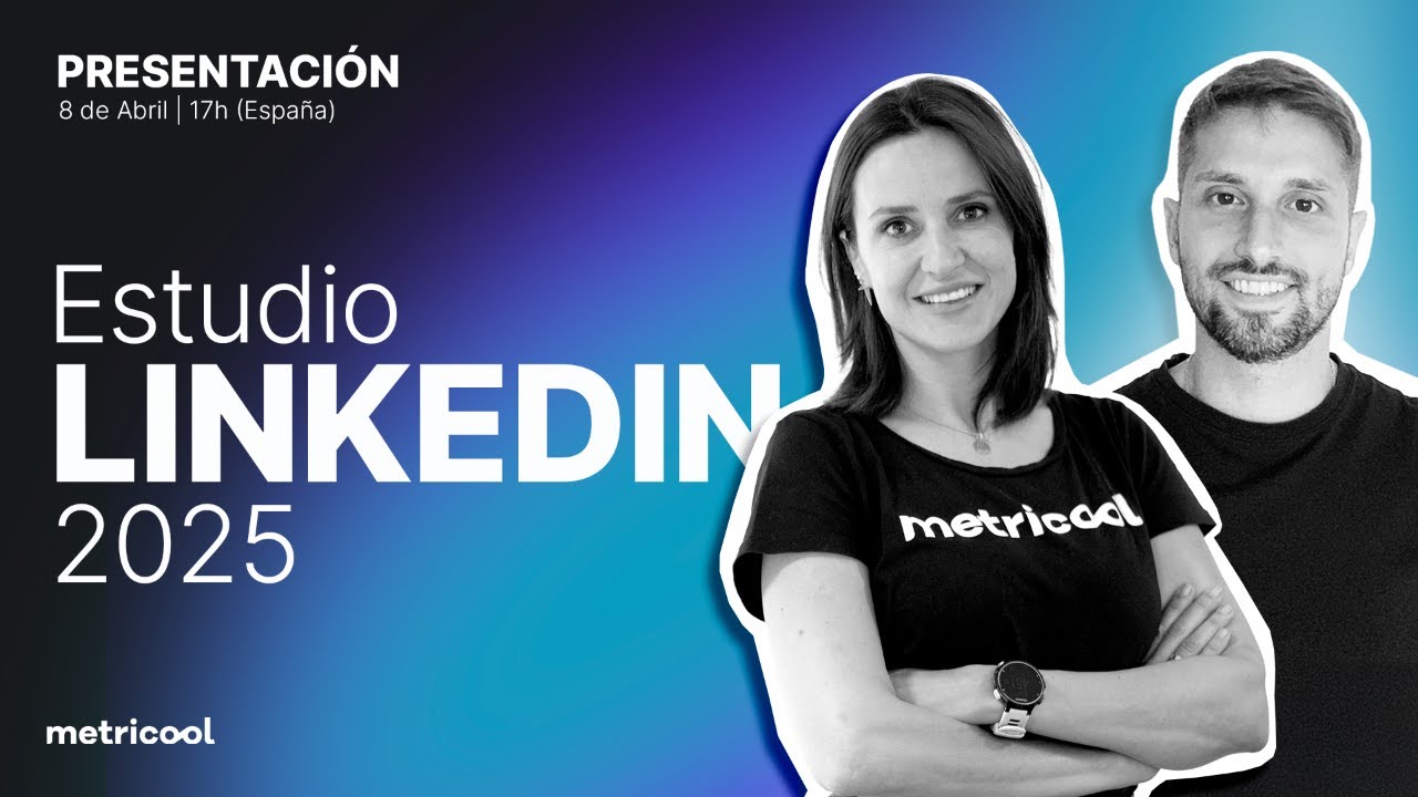 Presentación del Estudio de LinkedIn 2025 - YouTube