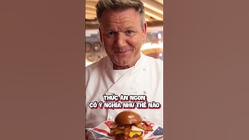 Gordon Ramsay gọi Việt Nam và Lào là điểm đến ẩm thực hàng đầu thế giới #shorts