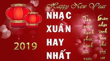 Nhạc xuân hay nhất mọi thời đại