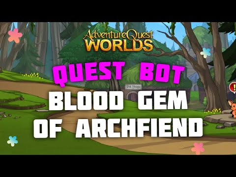 AQW | KISS THE VOID QUEST BOT [ BLOOD GEM OF ARCHFIEND ] [ GRIMOIRE,  GRIMLITE AND CETERA ] - YouTube