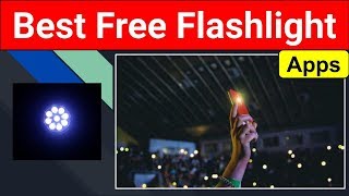 Top 5 Best Free Flashlight Apps 2020 screenshot 4