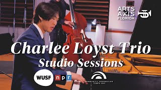 Charlee Loyst Trio - Studio Sessions
