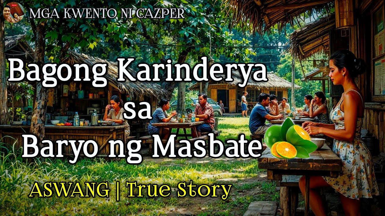 KARINDERYA SA BARYO NG MASBATE | Kwentong Aswang | True Story