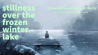 stillness over the frozen winter lake