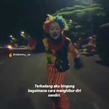Story WA badut terbaru