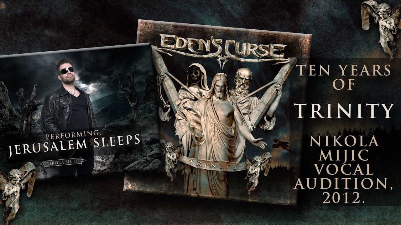 EDEN'S CURSE - Jerusalem Sleeps - Nikola Mijic Vocal Audition (2012) // 10th Anniversary Video