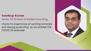 Sandeep Kumar shares his experience of working remotely and staying productive