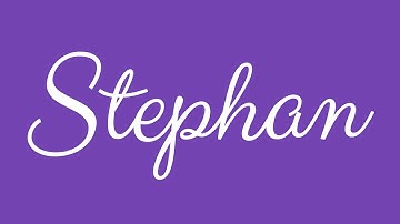 Learn how to Sign the Name Stephan Stylishly in Cursive Writing