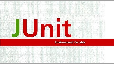 JUnit Framework || JUnit Pioneer || Environment Variables || Part - 1.