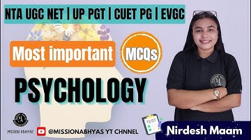 🧠Most Important Psychology MCQs for NTA UGC NET JRF, UP PGT, CUET PG, EVGC | By Nirdesh | Crack Exam