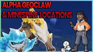 How to find Alpha Geoclaw and Alpha Minespine ¦ Aniimo Guide
