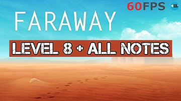 Faraway Puzzle Escape: Level 8 + All Notes , iOS/Android Walkthrough