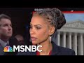 Elise Jordan: This Isn't A ‘Job Interview,’ It Is Political Warfare | Velshi & Ruhle | MSNBC
