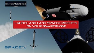 Launch and Land SpaceX Rockets in your SMARTPHONE | Simple Rockets 2 on Android