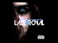 City of Angels feat. Tyler Sherritt - Laze & Royal