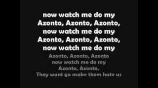 Video thumbnail of "Azonto Dance lyrics"