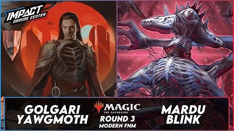 Golgari Yawgmoth VS Mardu Blink [PAPER] | Modern FNM from IGC RD 3 | Magic: the Gathering