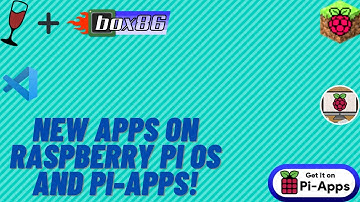 New Apps in Raspberry Pi OS + Pi-Apps/Vscode, Wine+Box86, Minecraft Pi Modded!