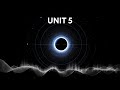 Unit 5 | Minimal downtempo techno, Space soundscape