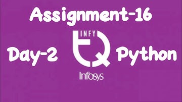 INFYTQ Python Assignment-16 Day-2