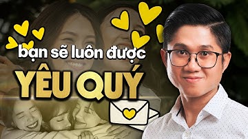 Mẹo Giao Tiếp khiến ai cũng Yêu Quý Bạn | Huỳnh Duy Khương