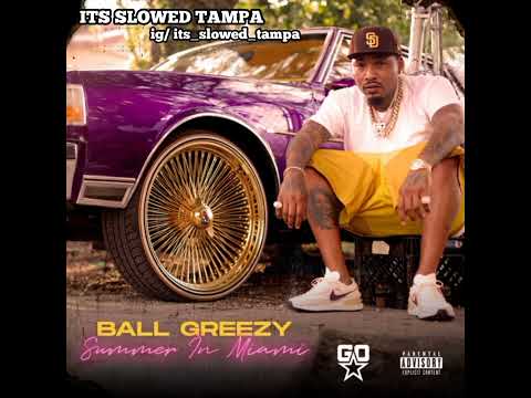 Ball Greezy / Comin Thru #slowed