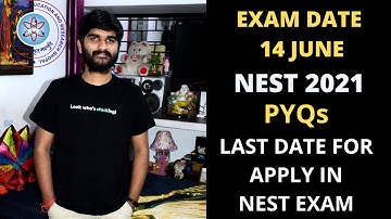 NEST 2021 | NEST Application form 2021 | NISER & CEBS | Exam Date | Last date to apply in NEST EXAM