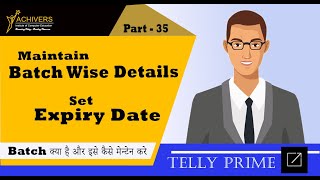 #35 Maintain Batch Wise details and set Expiry Date in Tally Prime | Tally Prime Full Playlist