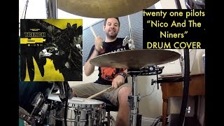 twenty one pilots - Nico And The Niners (NEW SONG 2018) - Drum Cover - Studio Quality (HD)