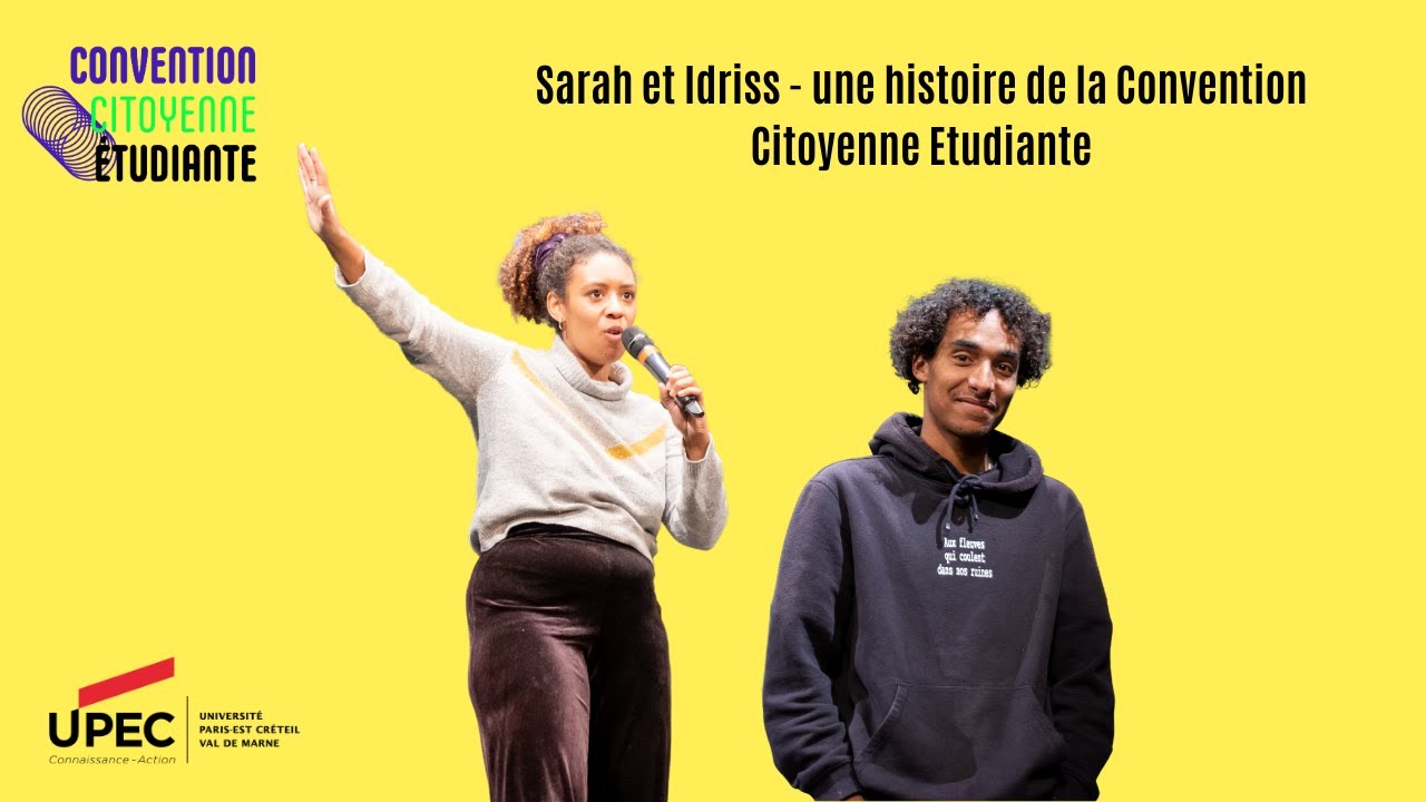 Sarah et Idriss - une histoire de la Convention Citoyenne Etudiante