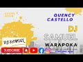 Quency castello morucagospel music mixed by dj samuel dj samuelwarapoka