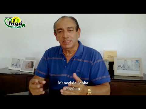 Prefeito Manoel da Lenha fala a respeito do Auxílio Emergencial do Governo Federal