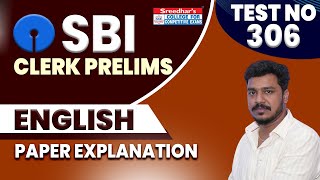 SBI CLERK 2022 PRELIMS MOCK TEST NO-306 | ENGLISH PRACTICE SET WITH IMPORTANT QUESTIONS