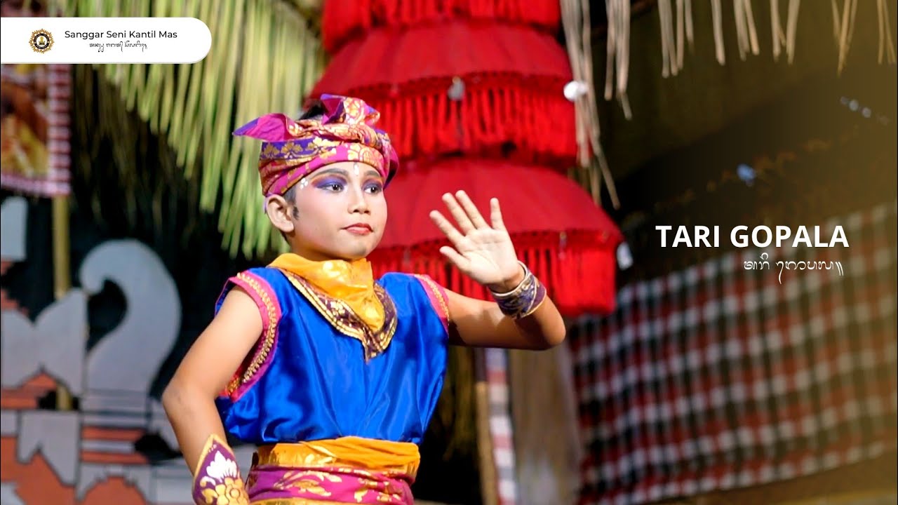 TARI GOPALA | Sanggar Seni Kantil Mas |