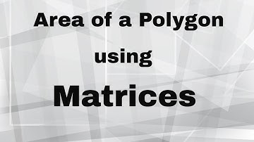 Area of a Polygon using matrices