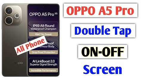 Oppo A5 Pro 5g Smart Screen On/Off Setting | How to double tap to turn on off screen in oppo a5 pro