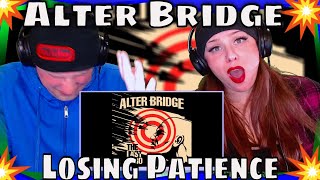 First Time Hearing Losing Patience by Alter Bridge | THE WOLF HUNTERZ REACTIONS