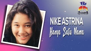 Hanya Satu Nama (T1) - Nike Astrina - JK