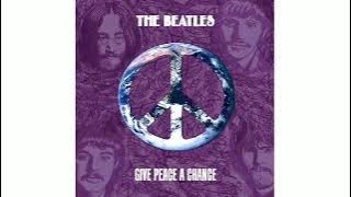 Beatles - Give Peace A Chance
