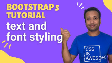 Bootstrap5 Bangla Tutorial 7 : Text and font