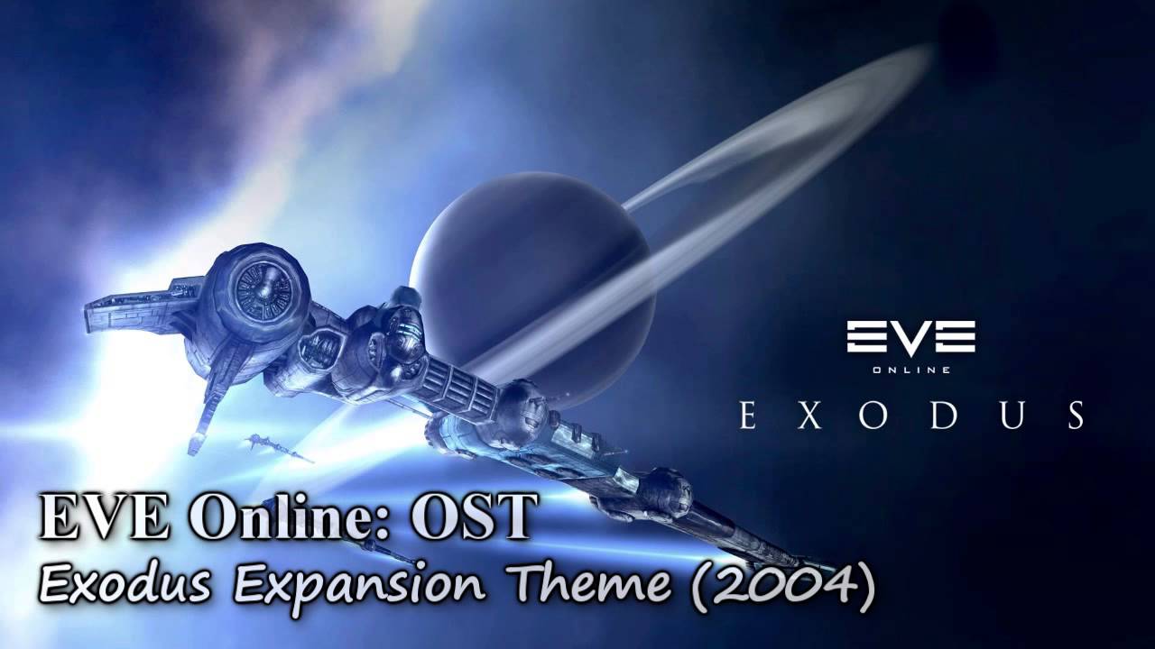 EVE Online: OST - Exodus Expansion Theme (2004)