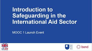 MOOC 1 Launch  - Safeguarding in the International Aid Sector 21.04.21