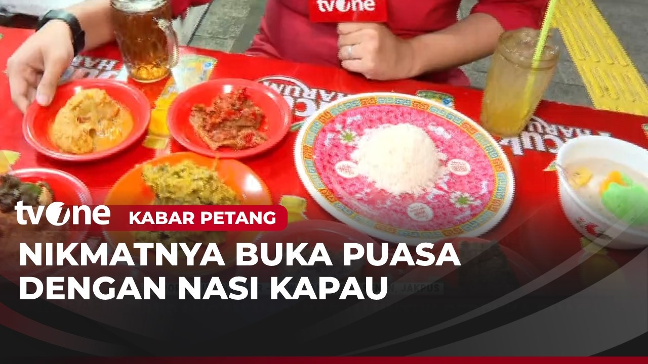 Hidangan Nasi Kapau Untuk Berbuka Puasa | Kabar Petang