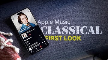 Apple Music Classical First Look!