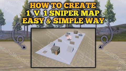 How To Create Best 1v1 Sniper WOW Map | PUBG Mobile Custom Map Tutorial