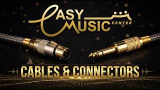 Cables and Connectors